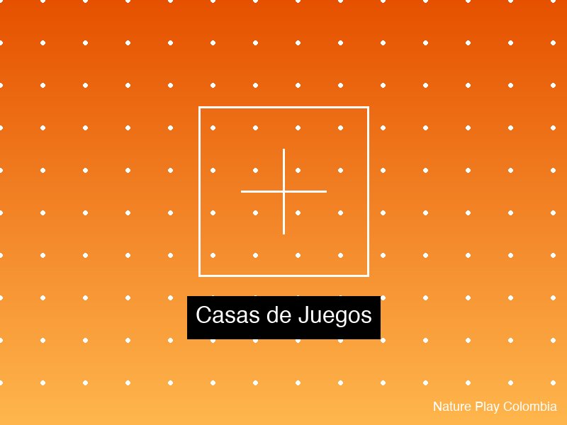 Casas de Juegos