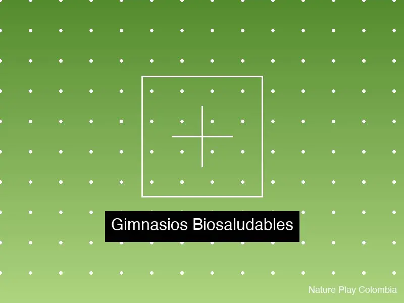 Gimnasios Biosaludables